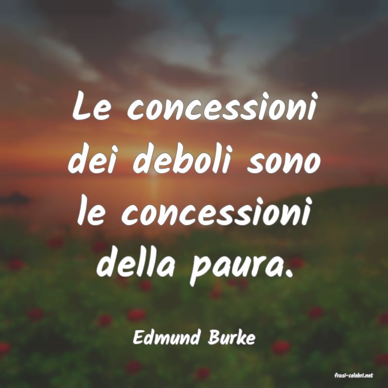 frasi di  Edmund Burke
