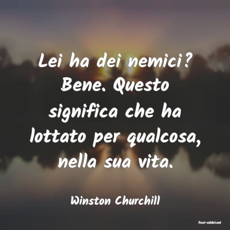 frasi di  Winston Churchill
