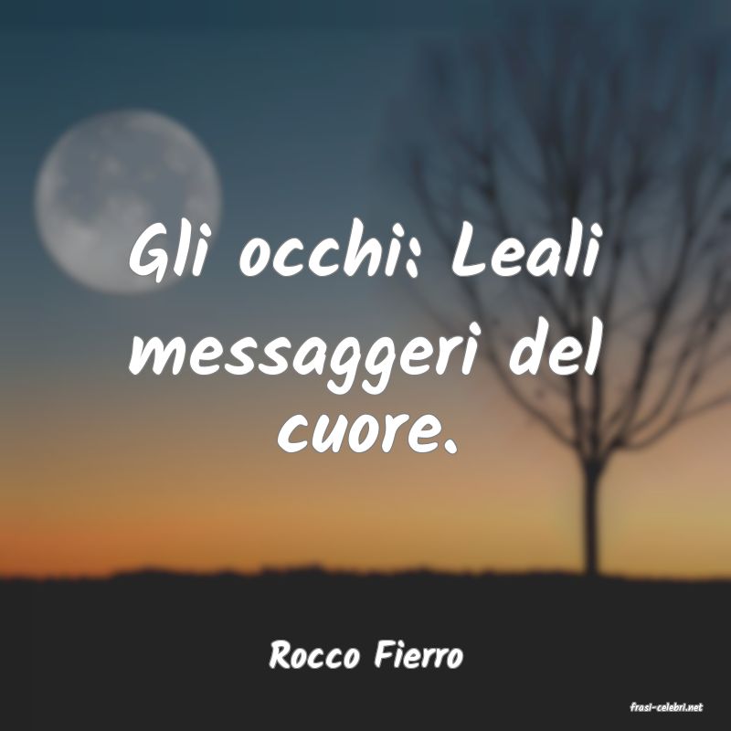frasi di Rocco Fierro