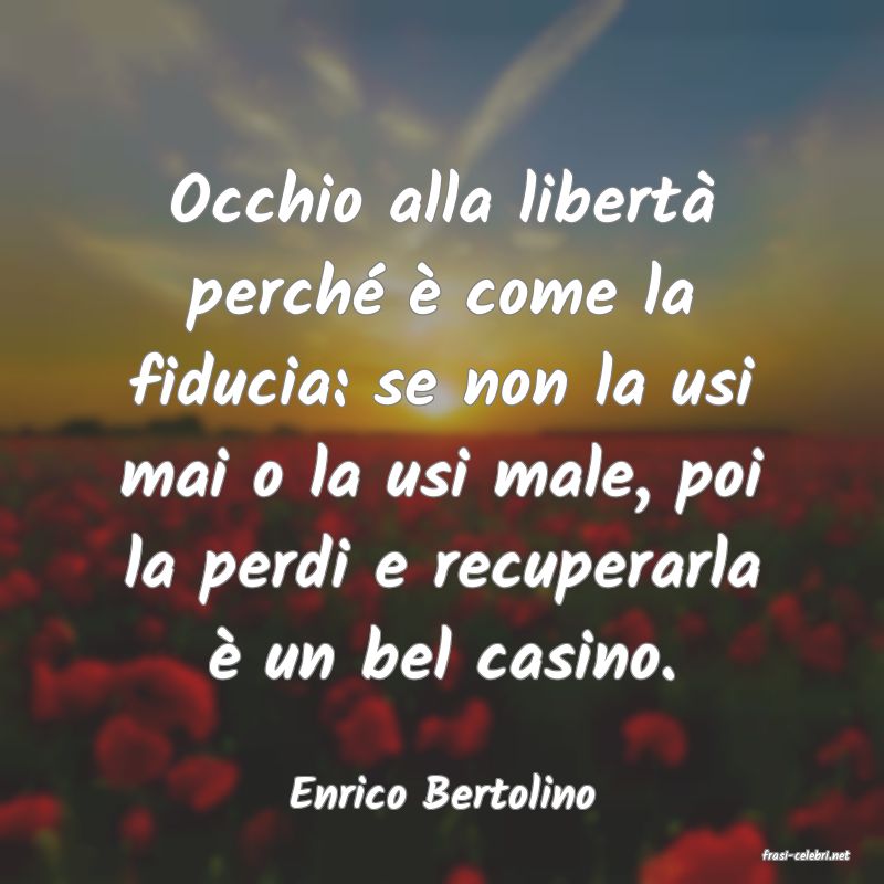 frasi di Enrico Bertolino