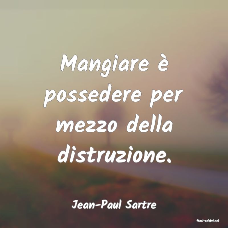 frasi di Jean-Paul Sartre