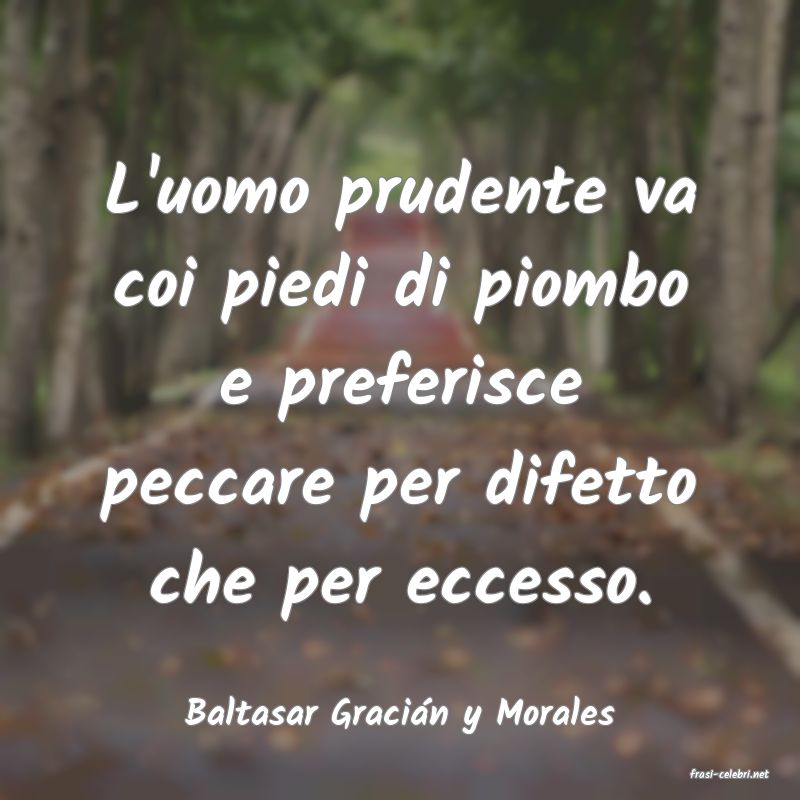 frasi di Baltasar Gracin y Morales