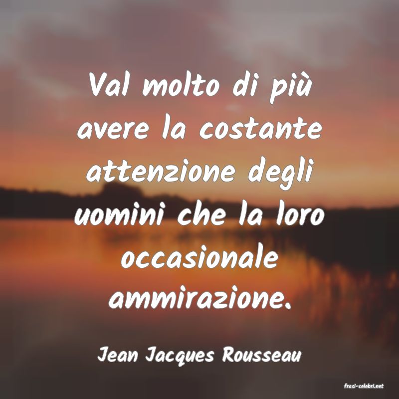 frasi di Jean Jacques Rousseau