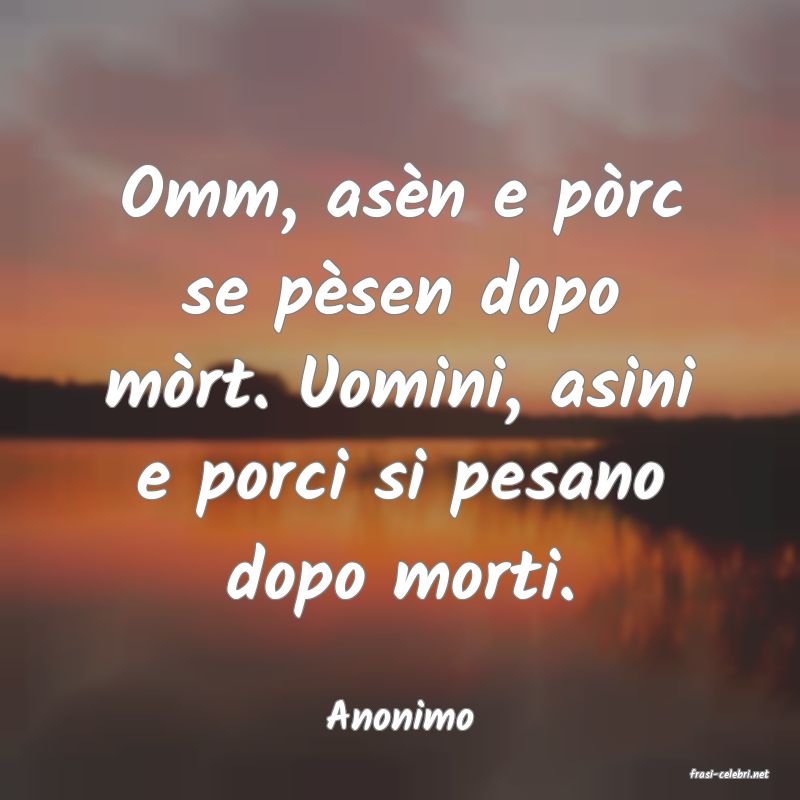 frasi di Anonimo