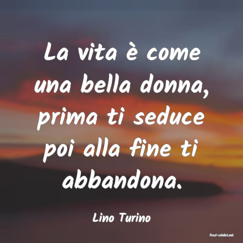 frasi di Lino Turino