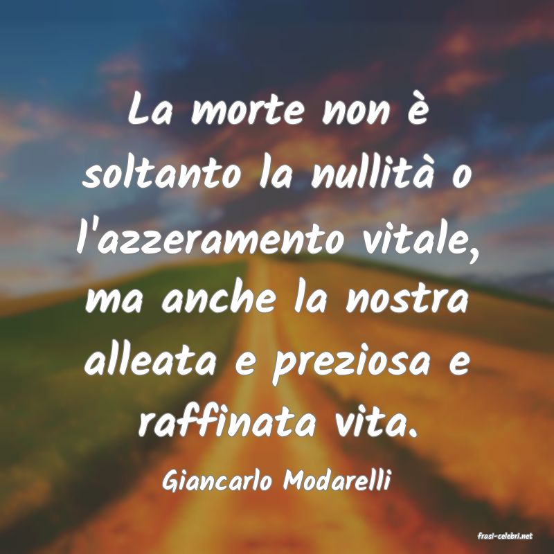 frasi di  Giancarlo Modarelli

