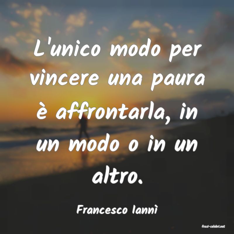 frasi di Francesco Iann