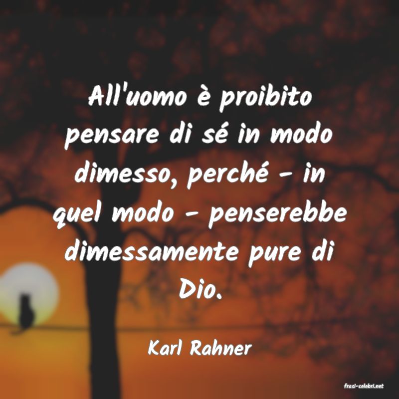 frasi di  Karl Rahner
