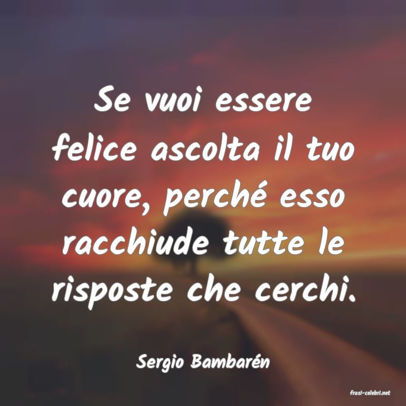 frasi di Sergio Bambarn