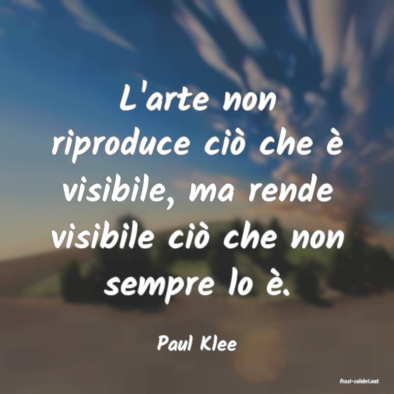 frasi di  Paul Klee
