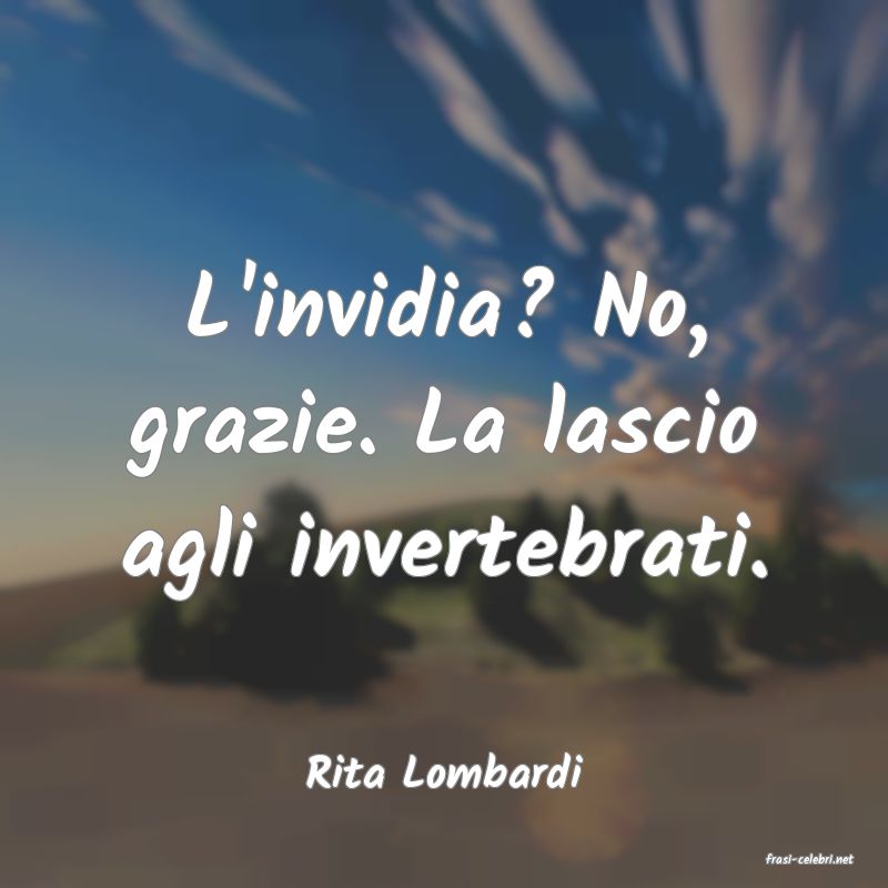 frasi di  Rita Lombardi
