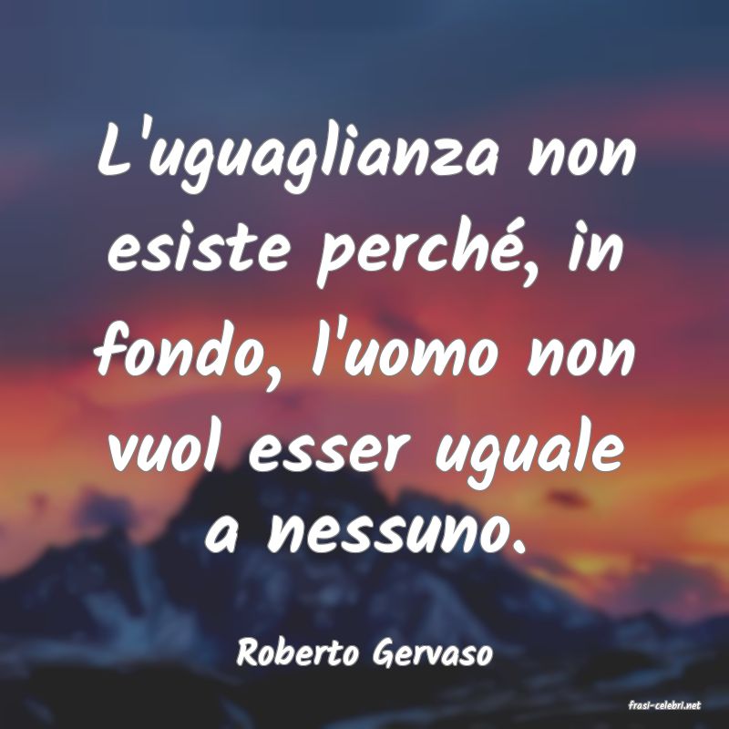 frasi di Roberto Gervaso