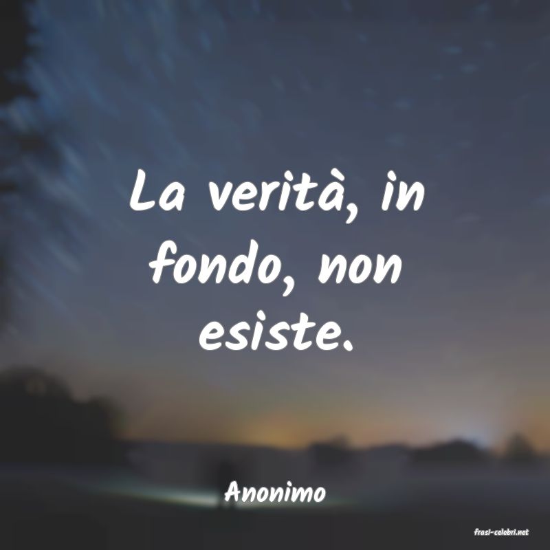 frasi di Anonimo