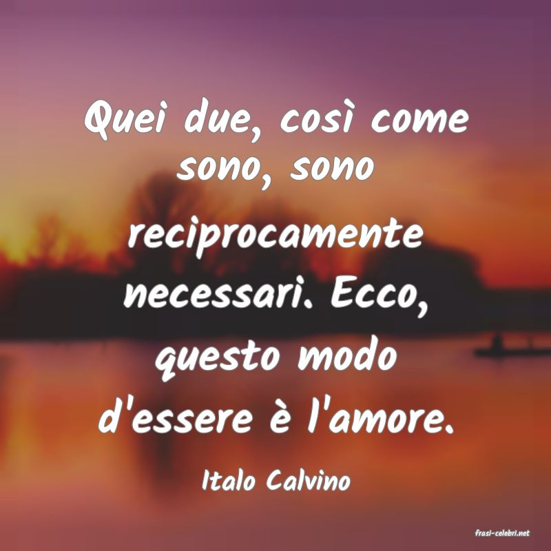frasi di  Italo Calvino

