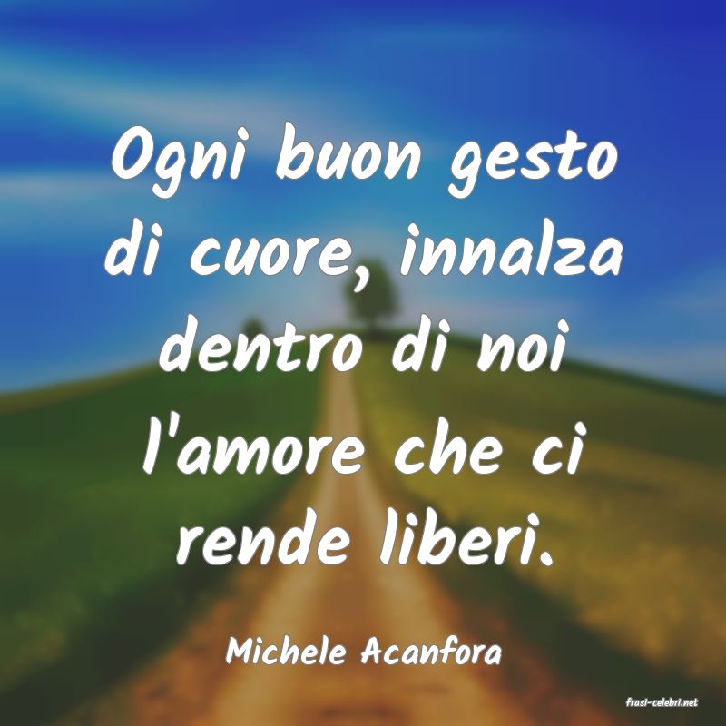 frasi di Michele Acanfora