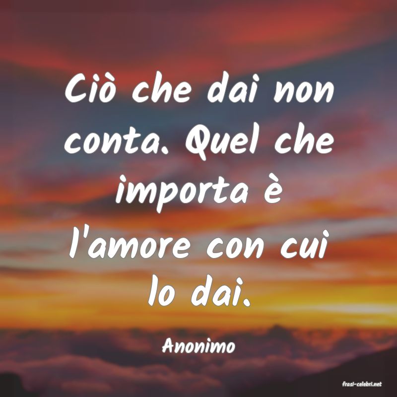 frasi di  Anonimo
