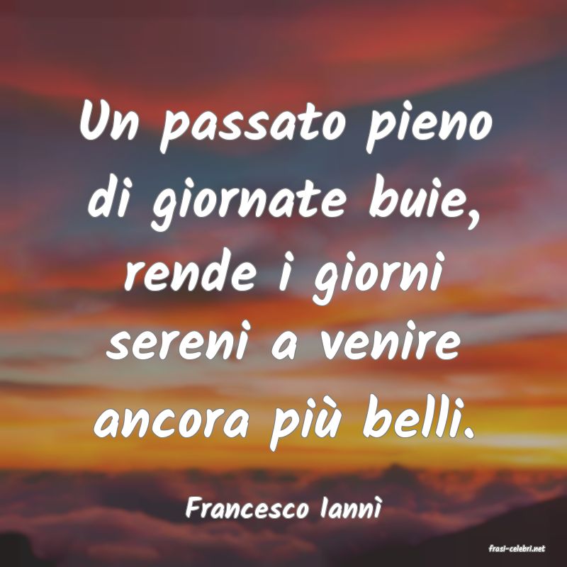 frasi di Francesco Iann