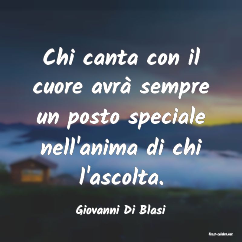 frasi di  Giovanni Di Blasi
