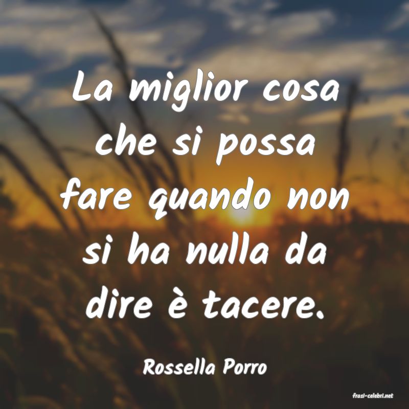 frasi di Rossella Porro