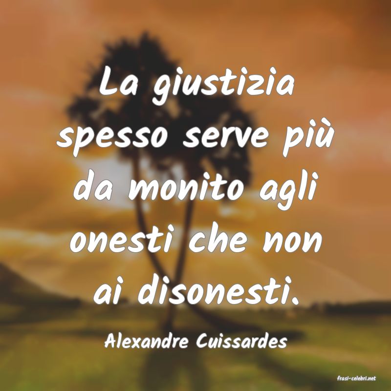frasi di  Alexandre Cuissardes
