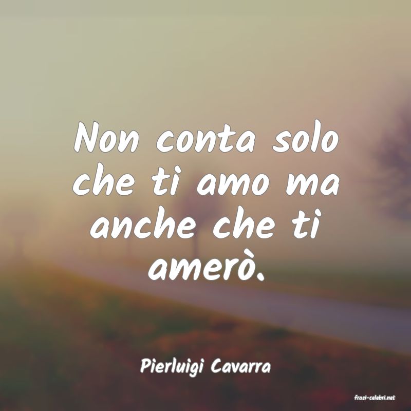 frasi di Pierluigi Cavarra