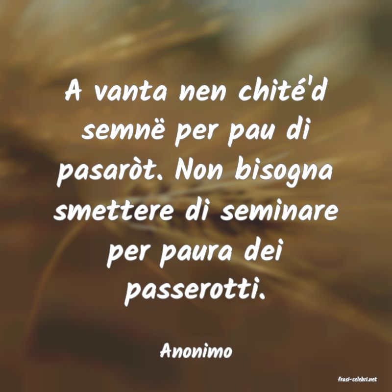 frasi di Anonimo