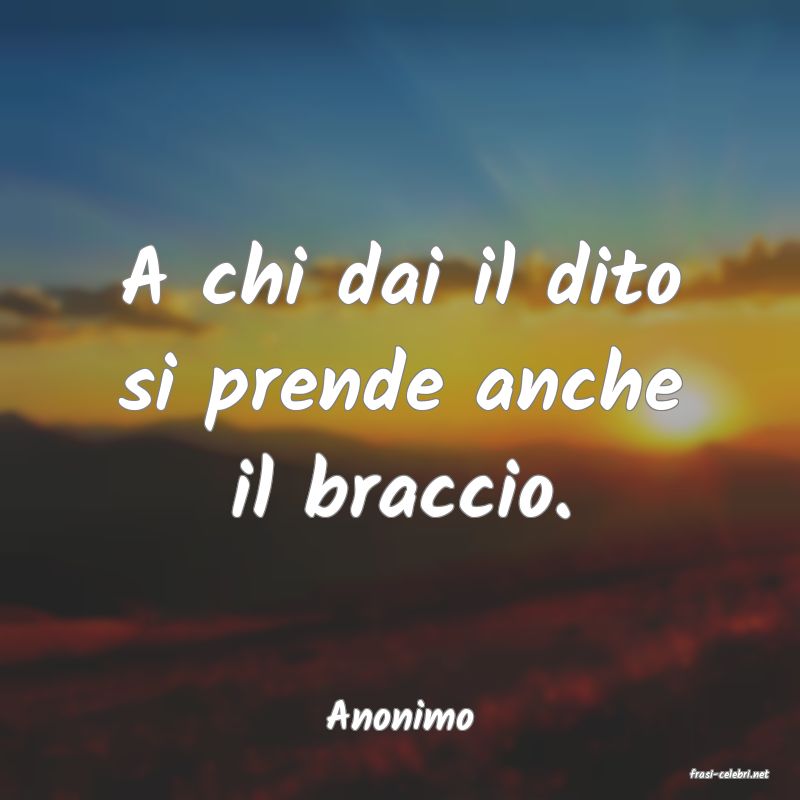 frasi di Anonimo