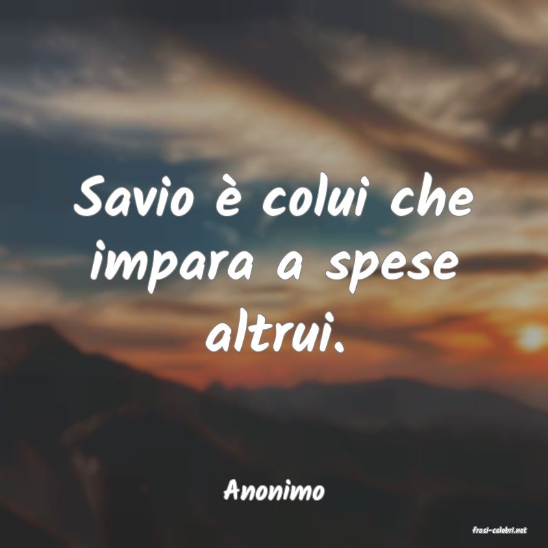 frasi di Anonimo
