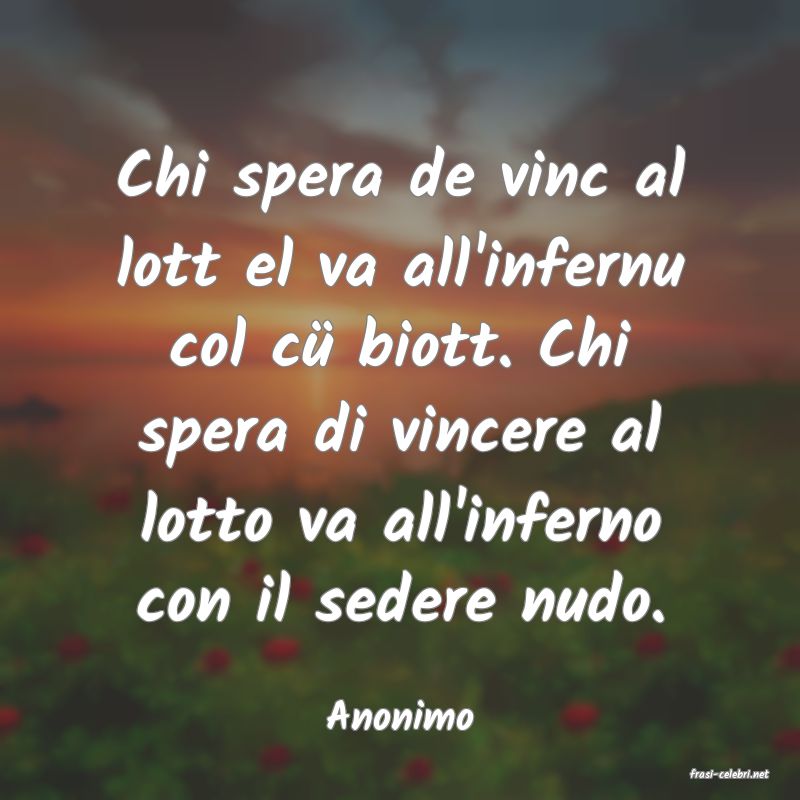 frasi di Anonimo