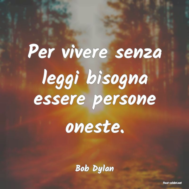 frasi di Bob Dylan