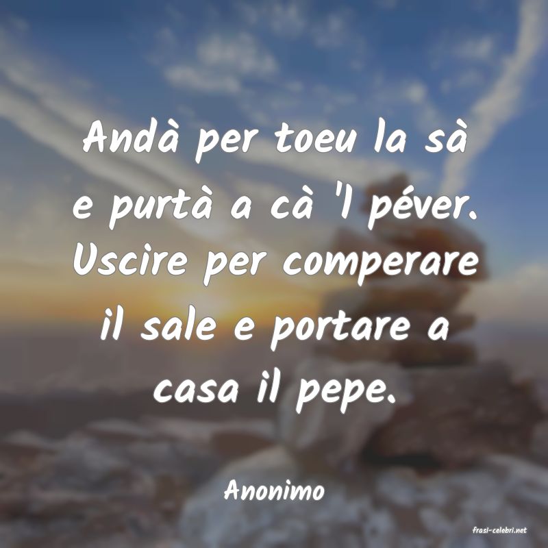 frasi di Anonimo