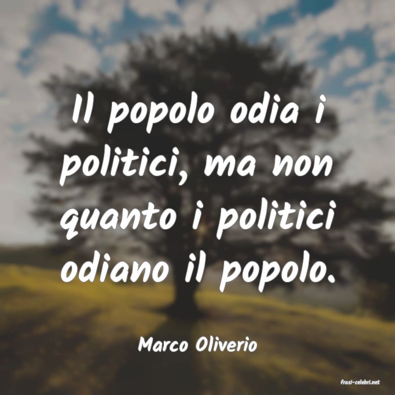 frasi di  Marco Oliverio
