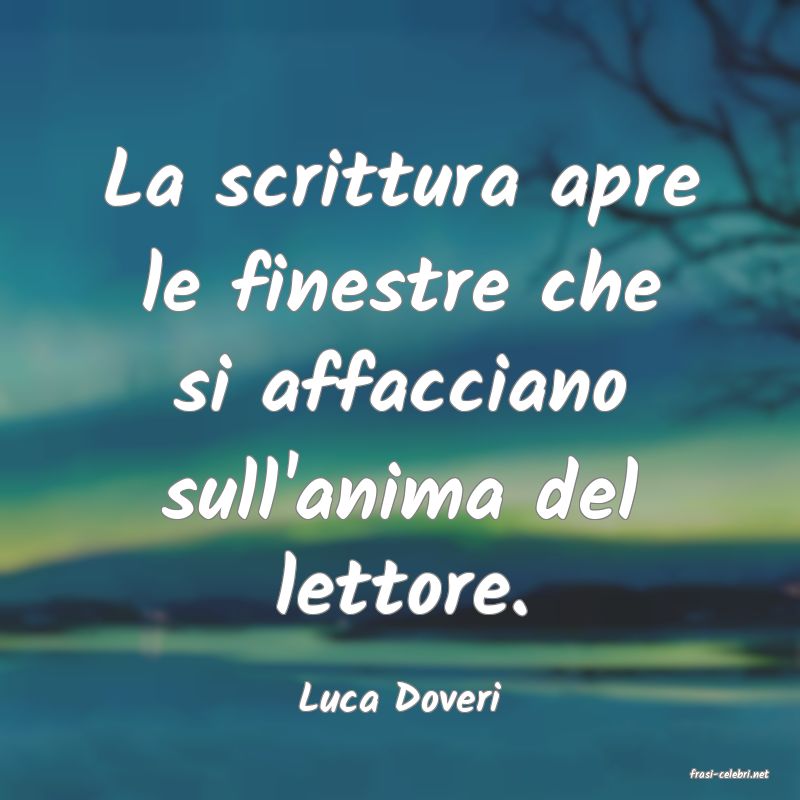 frasi di  Luca Doveri
