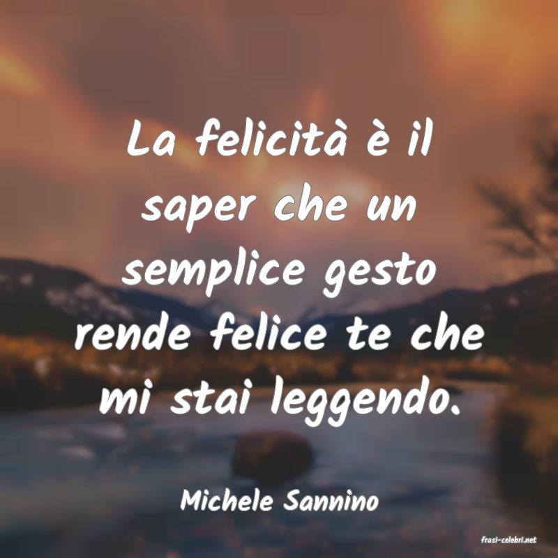 frasi di Michele Sannino