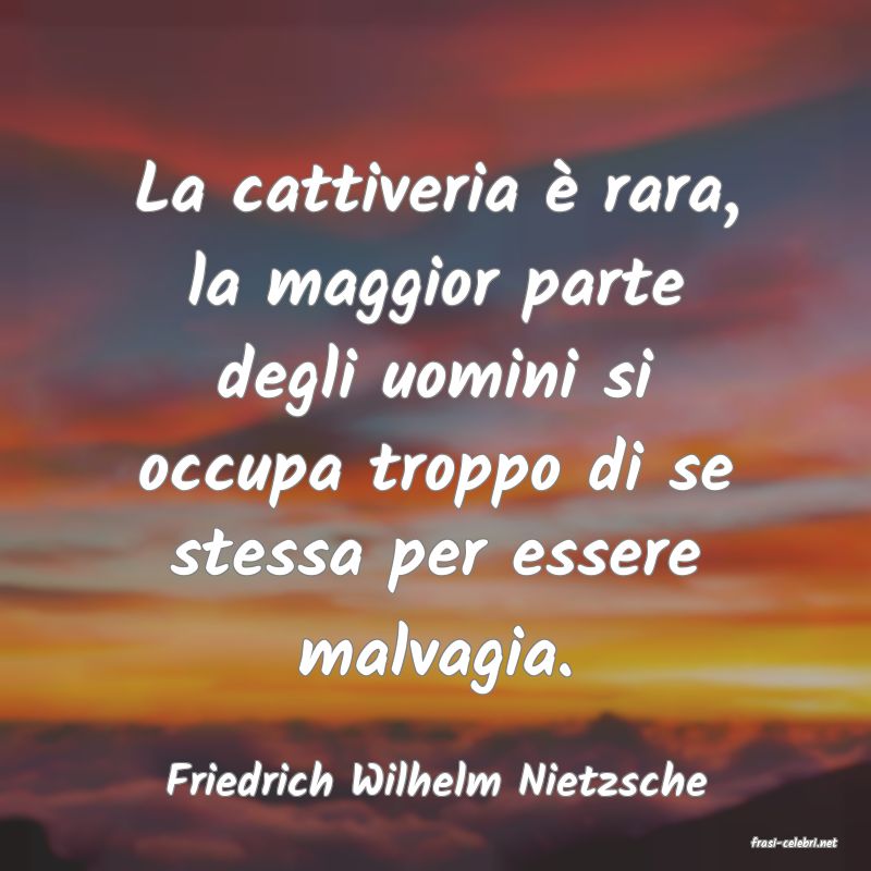 frasi di Friedrich Wilhelm Nietzsche