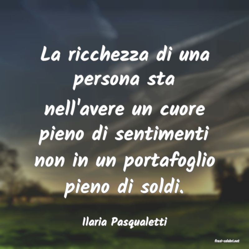frasi di Ilaria Pasqualetti