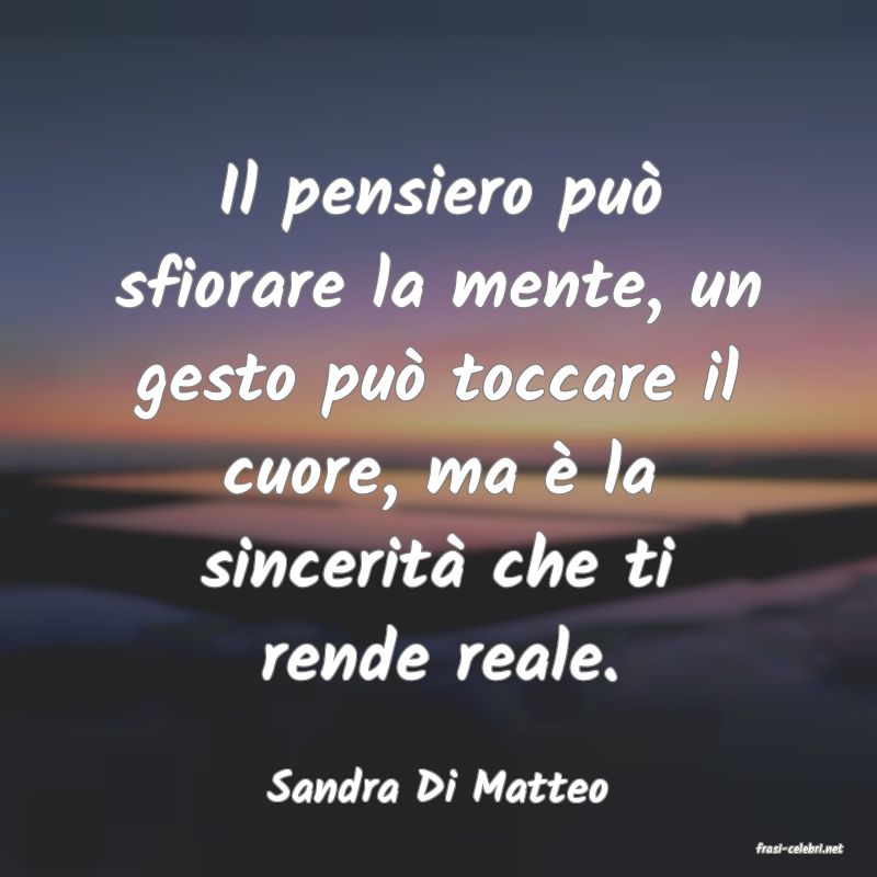 frasi di Sandra Di Matteo