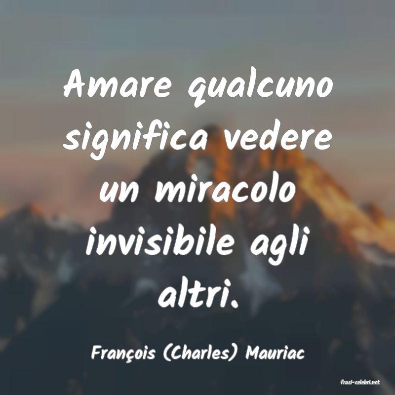 frasi di Franois (Charles) Mauriac