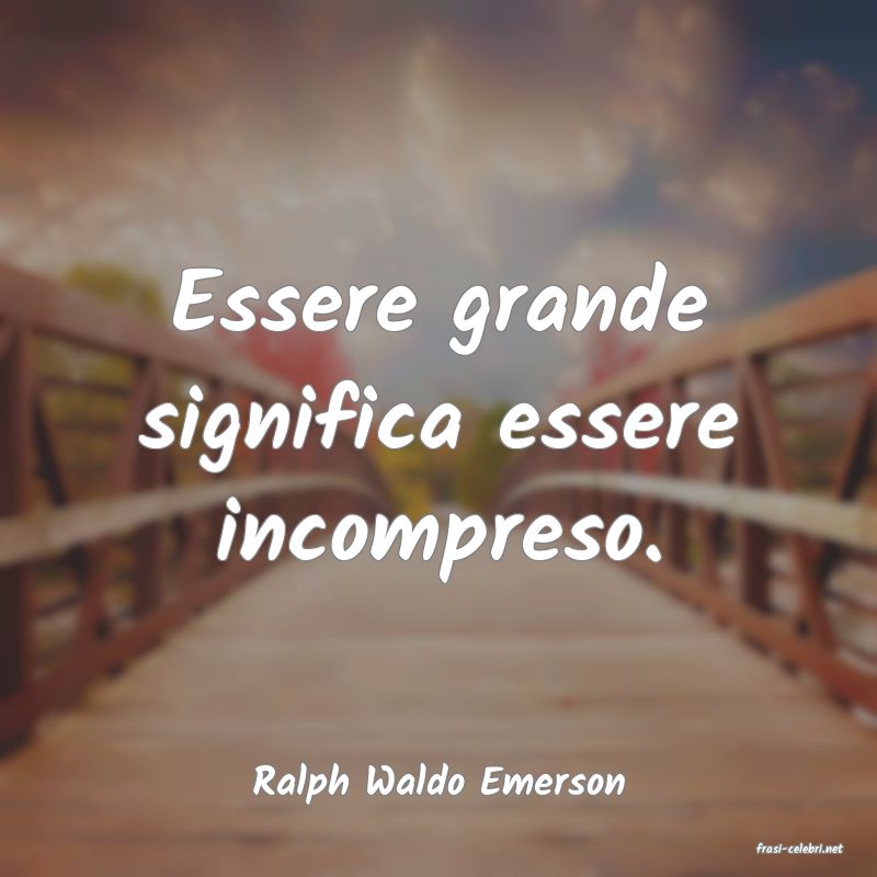 frasi di Ralph Waldo Emerson