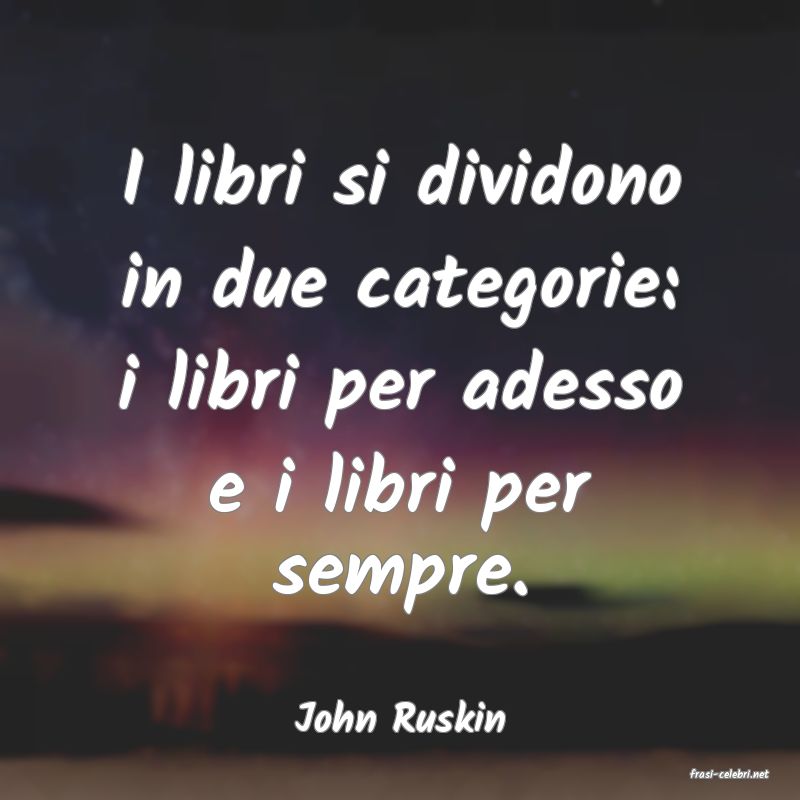 frasi di John Ruskin