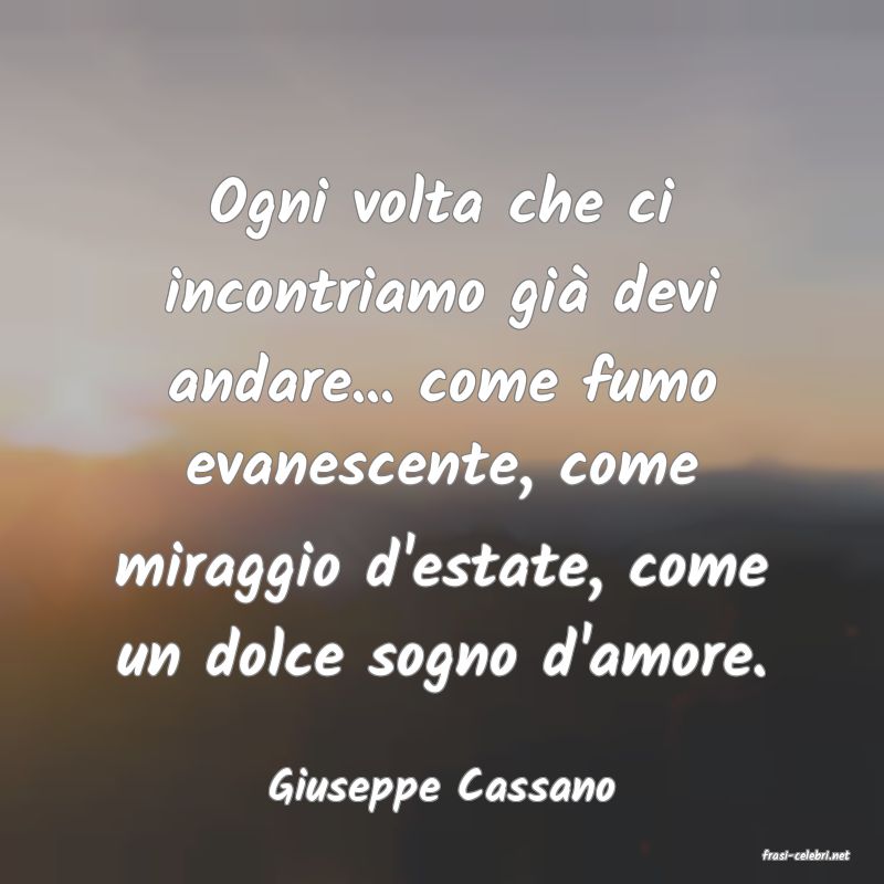 frasi di Giuseppe Cassano