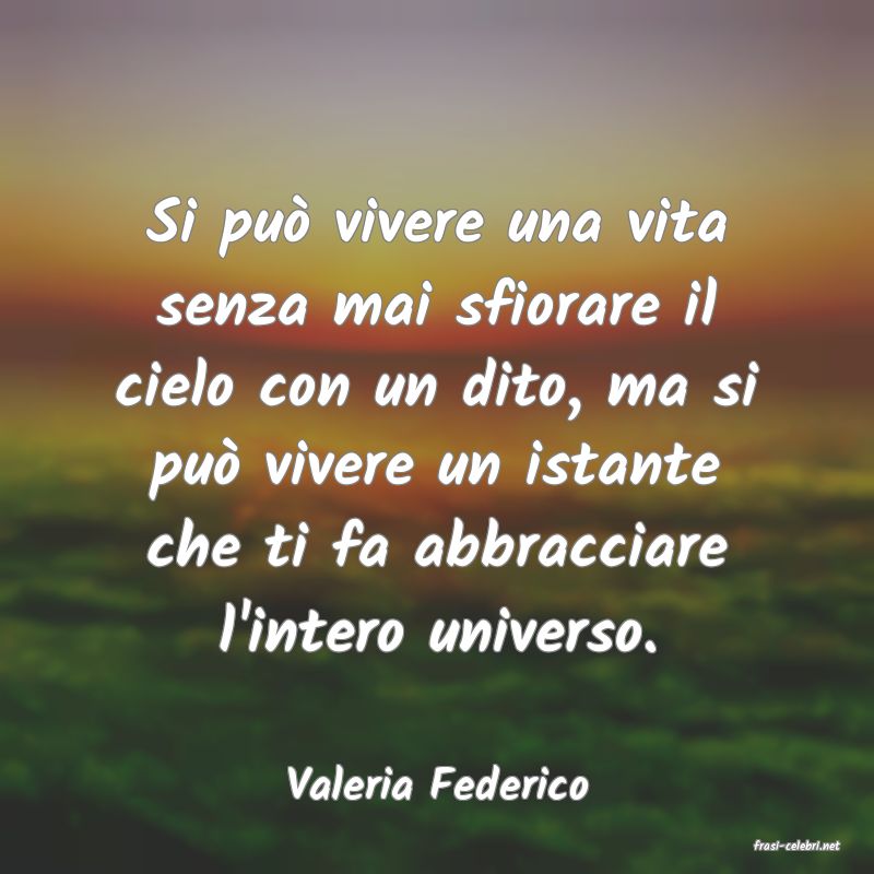 frasi di Valeria Federico