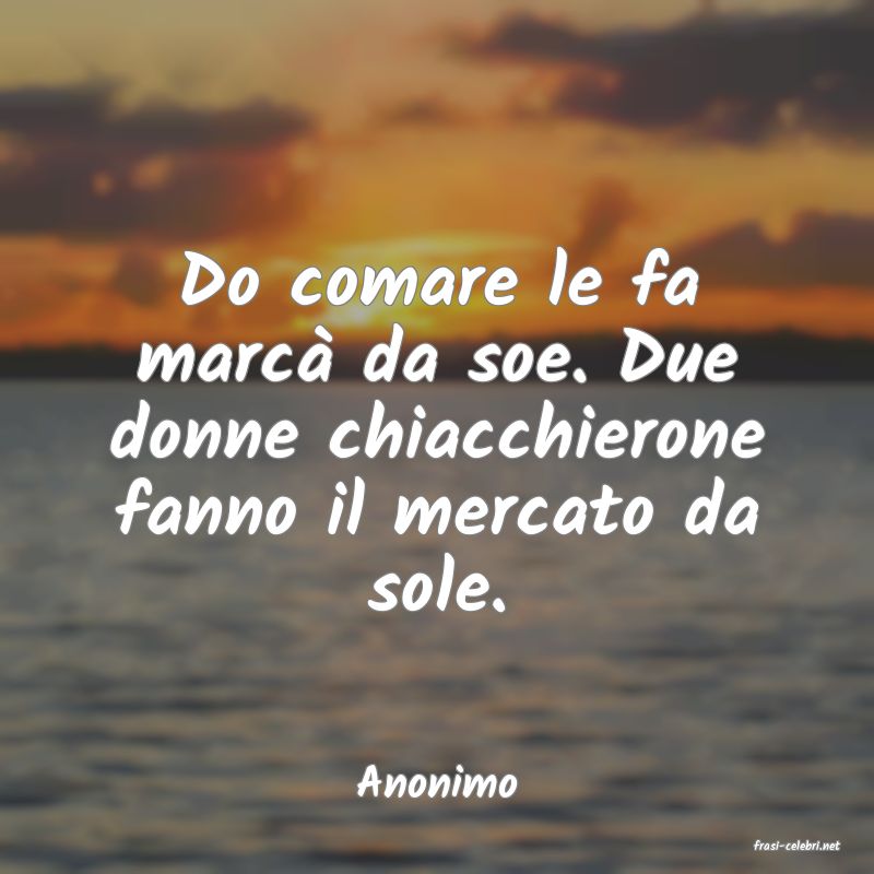 frasi di Anonimo