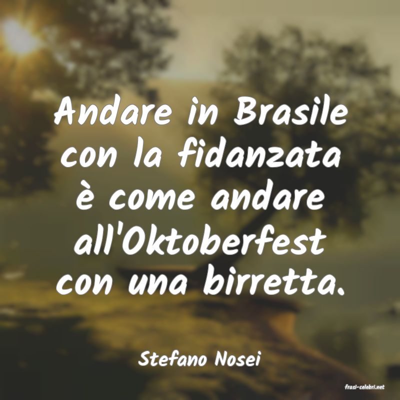 frasi di Stefano Nosei