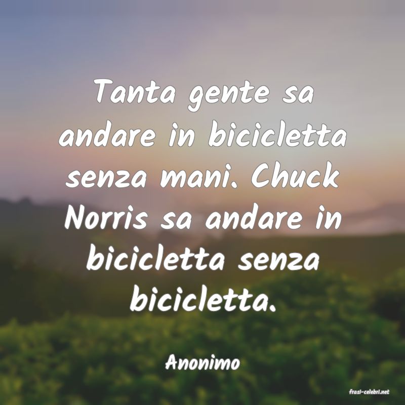 frasi di Anonimo
