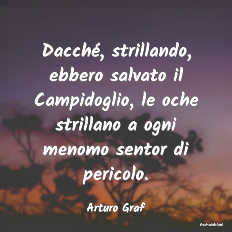 frasi di Arturo Graf