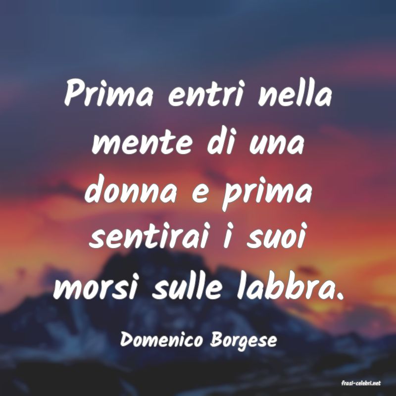 frasi di  Domenico Borgese
