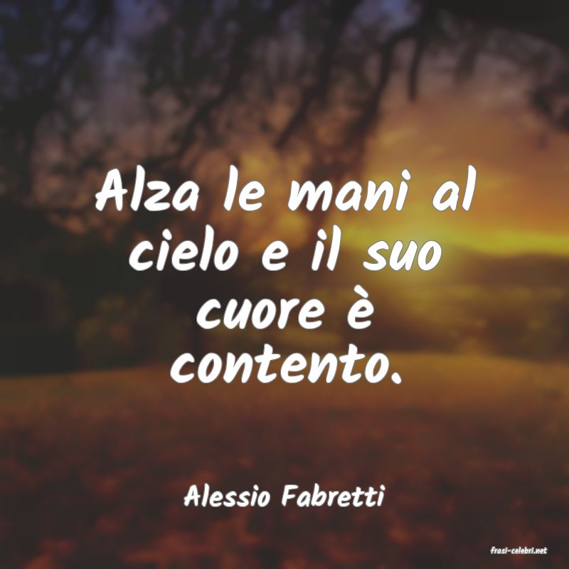 frasi di  Alessio Fabretti
