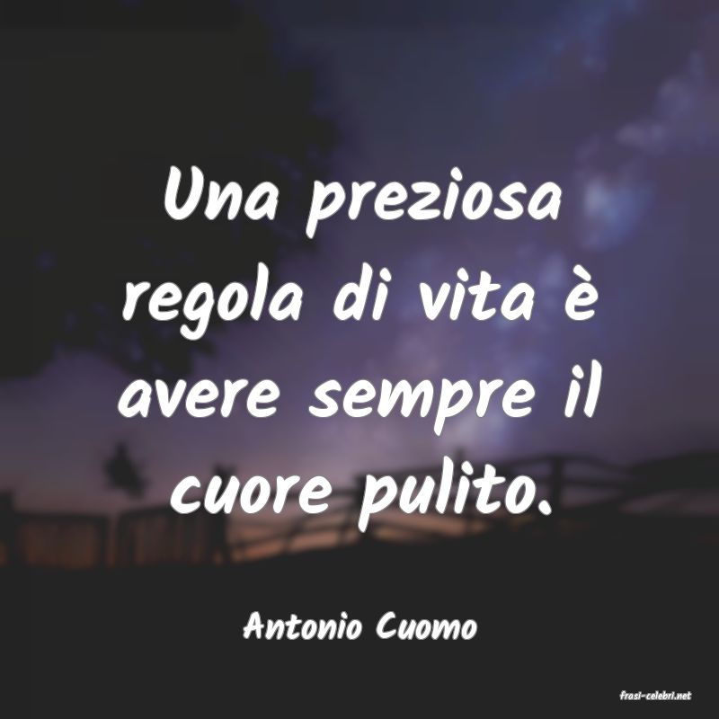 frasi di  Antonio Cuomo
