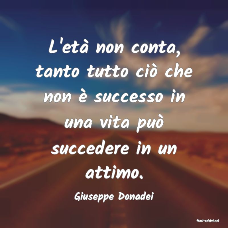 frasi di  Giuseppe Donadei
